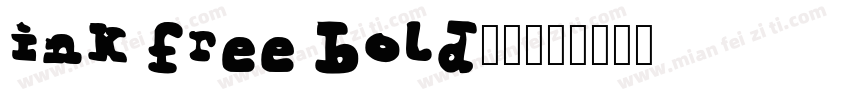 ink free bold字体字体转换